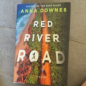 Red River Road Novel by Anna Downes